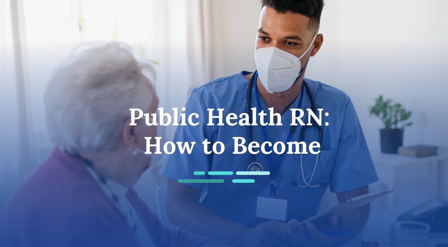 Public Health Nurse Career Guide NurseJournal